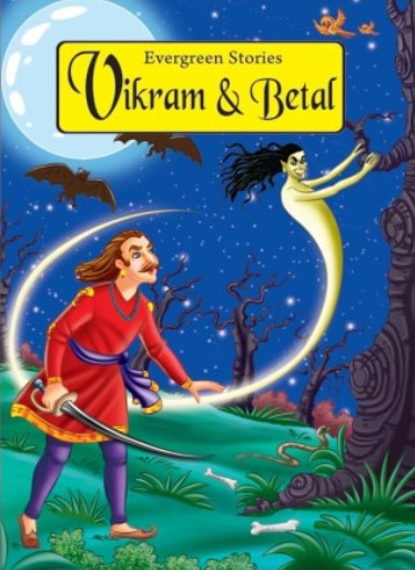 EVERGREEN STORIES VIKRAM & BETAL